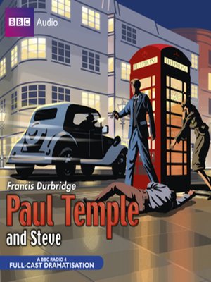 Paul Temple and Steve - Audiobook